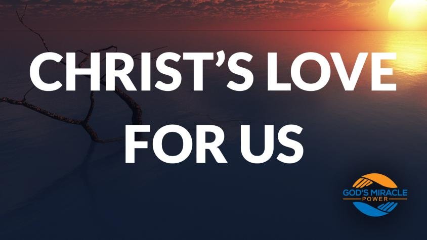 Christ's Love for us