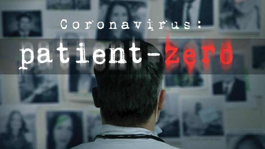 Coronavirus Patient Zero