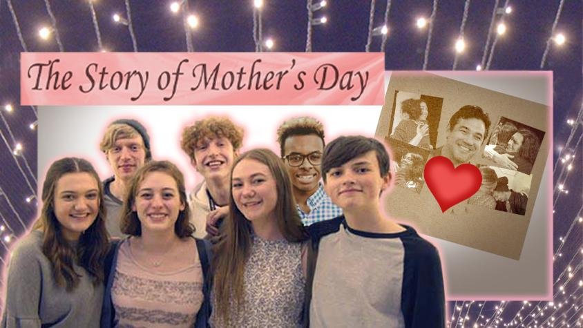 The Story of Mother's Day