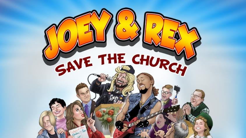 Joey and Rex Save the Church
