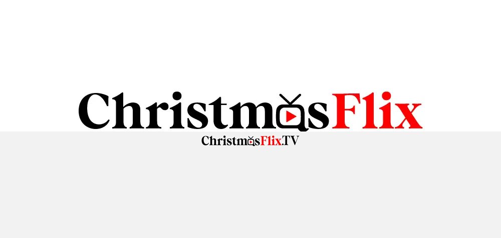 Welcome To ChristmasFlix.tv