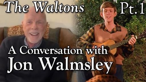 A Conversation with Jon Walmsley - Part 1 - Behind the scenes with Judy Norton