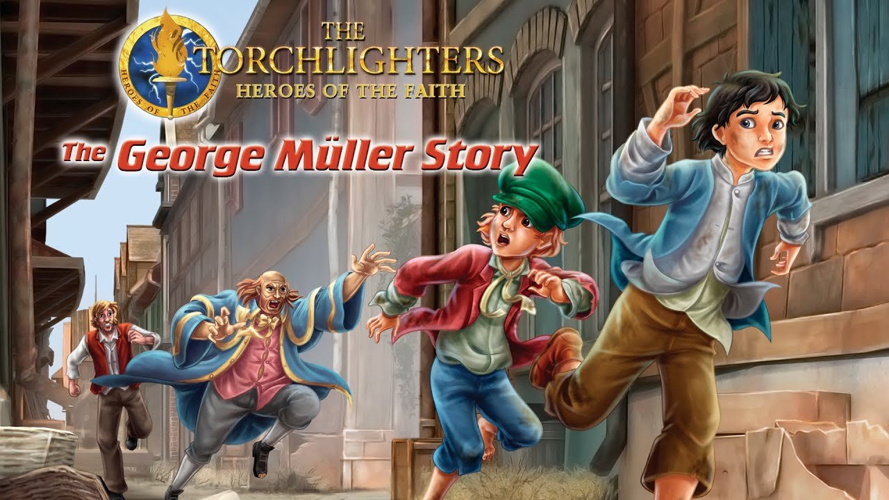 The Torchlighters: George M?ler Story