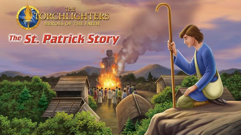 The Torchlighters: The St. Patrick Story