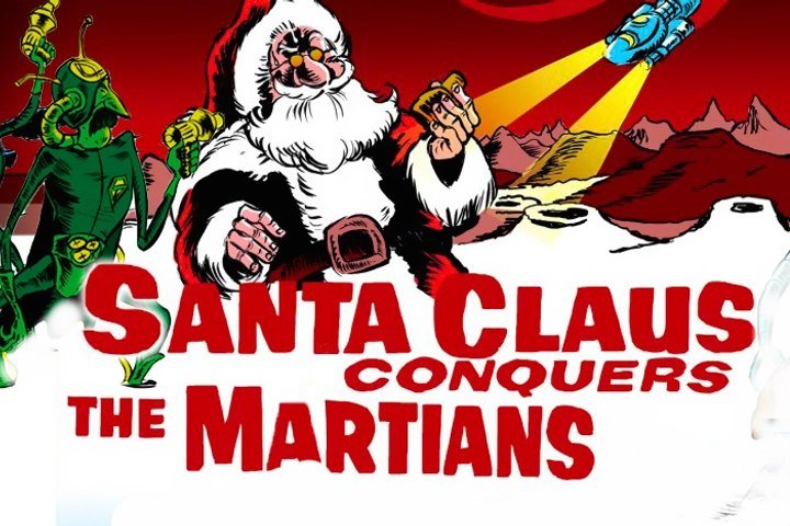 Santa Claus Conquers the Martians The Hound of the Baskervilles