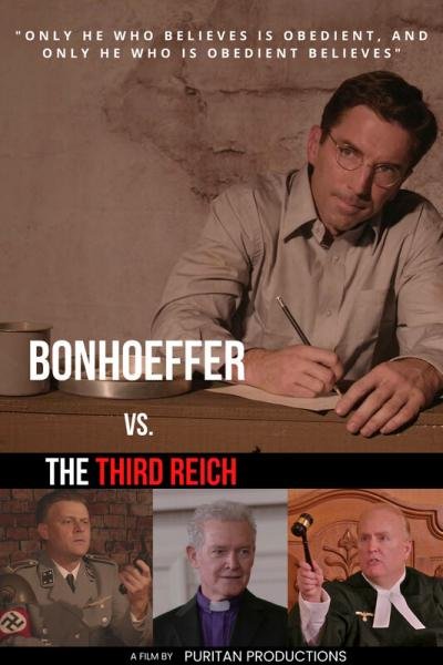Bonhoeffer Vs. The Third Reich